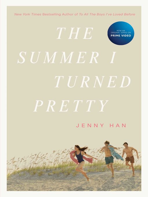 Jenny Han创作的The Summer I Turned Pretty作品的详细信息 - 可供借阅